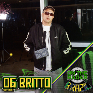 OG BRITTO On The Radar Freestyle