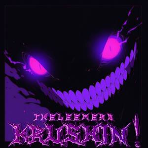 KRUSHIN! (Slowed Down)