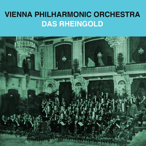 Das Rheingold, WWV 86a, Prelude & Scene I: " Wela! Wela! Woge! du Wellen - Hehe ihr Nicker - Lugt Schwestern! - Interlude"