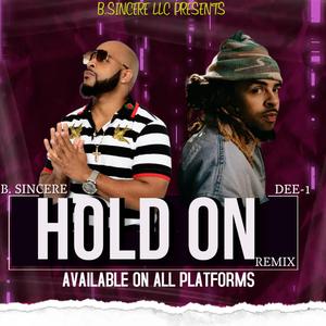 Hold On (feat. Dee-1) (Remix)