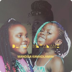 Dlalamntami