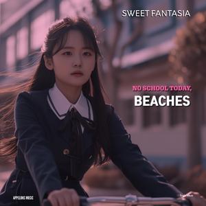 No School Today, Beaches (Korean Version)