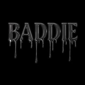 Baddie