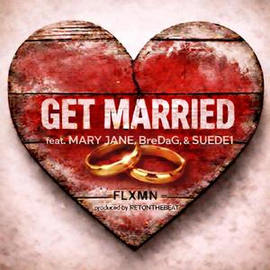 GET MARRIED