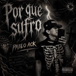POR QUE SUFRO PABLO ACK