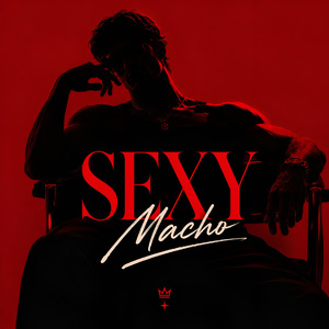 SEXY MACHO