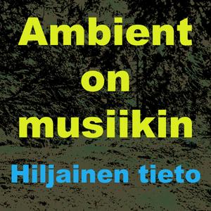 Ambient on musiikin