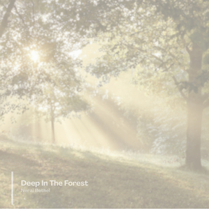 Deep In The Forest