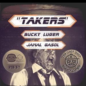 Takers (feat. Jamal Gasol)
