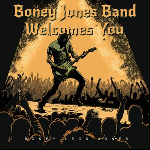 Boney Jones Band Welcomes You