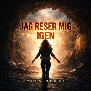 Jag Reser Mig Igen