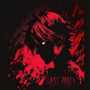 LAST PARTY