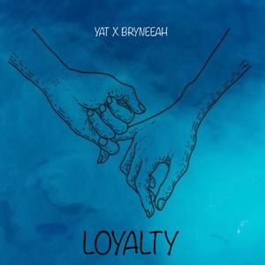 Loyalty