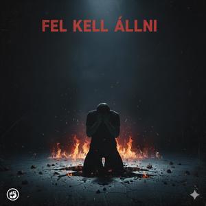 Fel kell állni