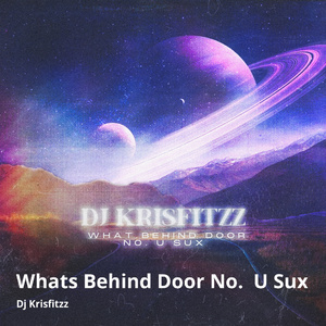 Whats Behind Door No. U Sux (Album)