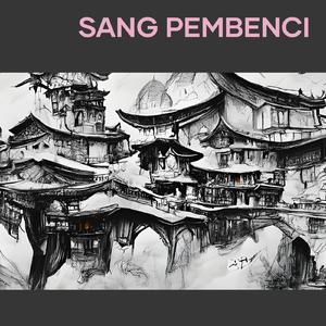 Sang Pembenci