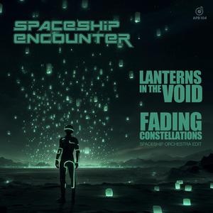 Fading Constellations (Spaceship Orchestra Edit)