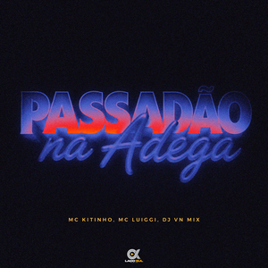 Passadão na Adega