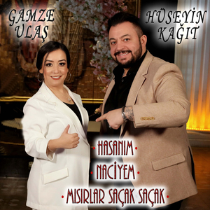 Hasanım&Naciyem&Mısırlar Saçak Saçak