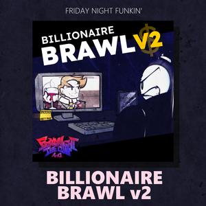 Billionaire Brawl v2