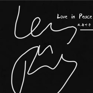 Love in Peace