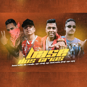 Base dos Crias (feat. Mc MM) (Brega Funk)