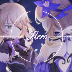 【AI菲谢尔】Hero - Mili