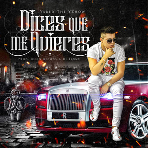 Dices que me quieres