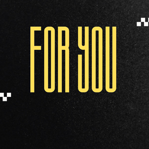For You