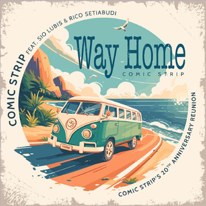 Way Home (feat. Sio Lubis & Rico Setiabudi)