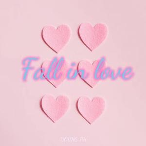 Fall in love