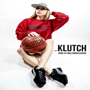 That's Klutch (Prod. By Hollywood Legend)