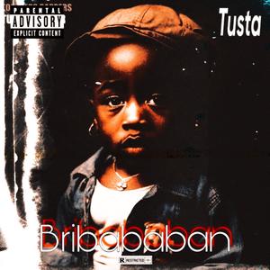 Tusta (Bribababan (Audio oficial)