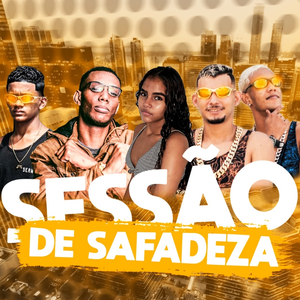 Sessão de Safadeza (feat. MC GW & Mc Vick) (Brega Funk)