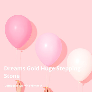 Dreams Gold Huge Stepping Stone