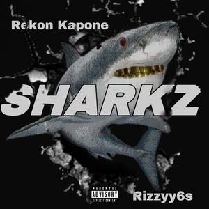 SHARKZ (feat. RekonKapone)