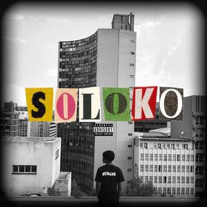 SOLOKO (feat. Antidote East)