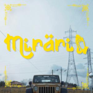 Mirari (feat. Nizuri Tazuneri & Arrano Pertxa eta Lengu Iluna)