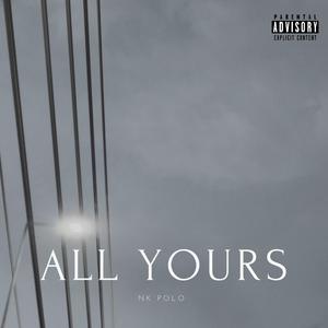 All Yours