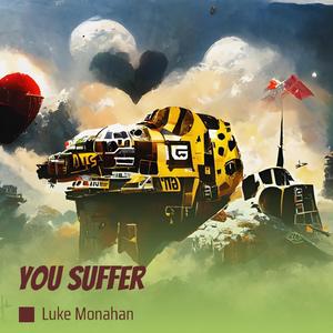 You Suffer (Cover)