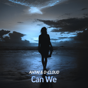 Can We（Radio Edit）