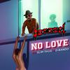 Dorasel - NO LOVE (feat. Slim Thug & D-Bando) (Radio Edit)