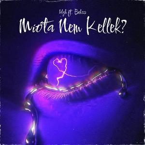 blgh - Mióta Nem Kellek? (feat. Bekszi)
