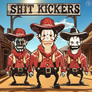 Shit Kickers