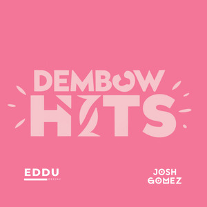 Dembow Hits (Remix)