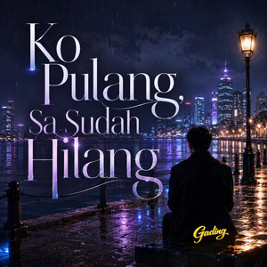 Ko Pulang, Sa Sudah Hilang