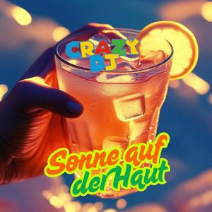 Sonne auf der Haut (Radio Edit)