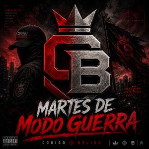 MARTES DE MODO GUERRA