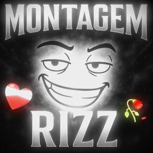 MONTAGEM RIZZ (Slowed)