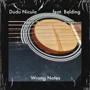 Wrong Notes (feat. Belding)
